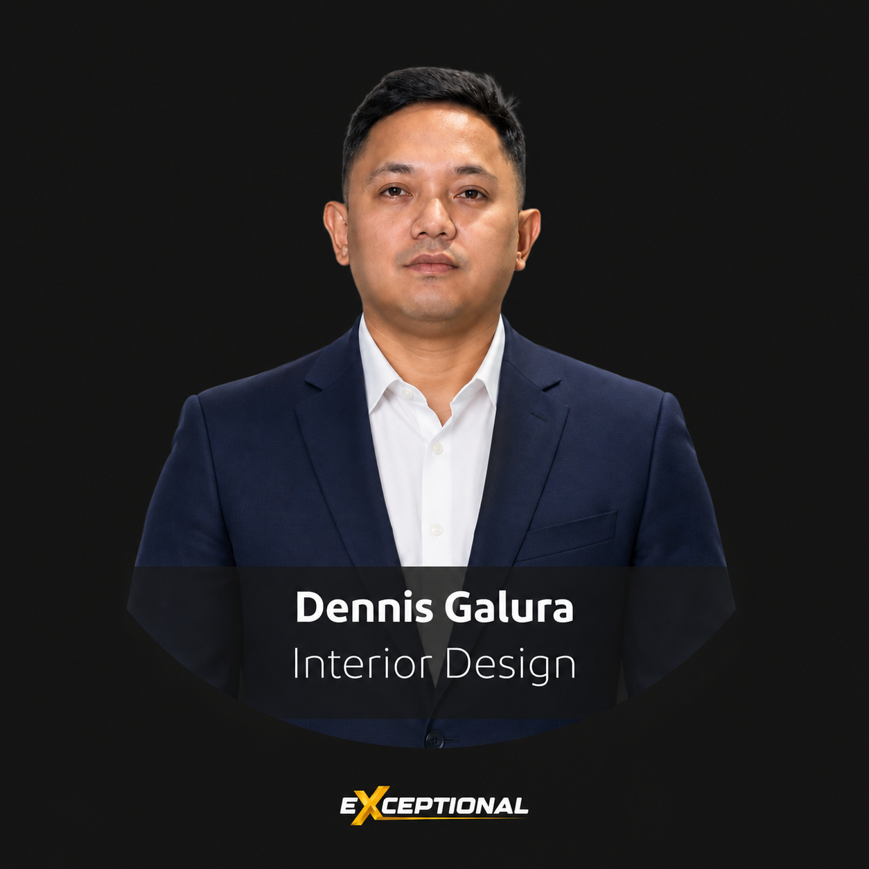 Dennis Galura, Interior Design Specialist at Exceptional PM, creating innovative residential and commercial interior concepts.